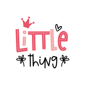 It's The Little Thing Little Thing Mommy & Me (Daughter) Toddler